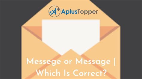 messege or message|Messege or Message